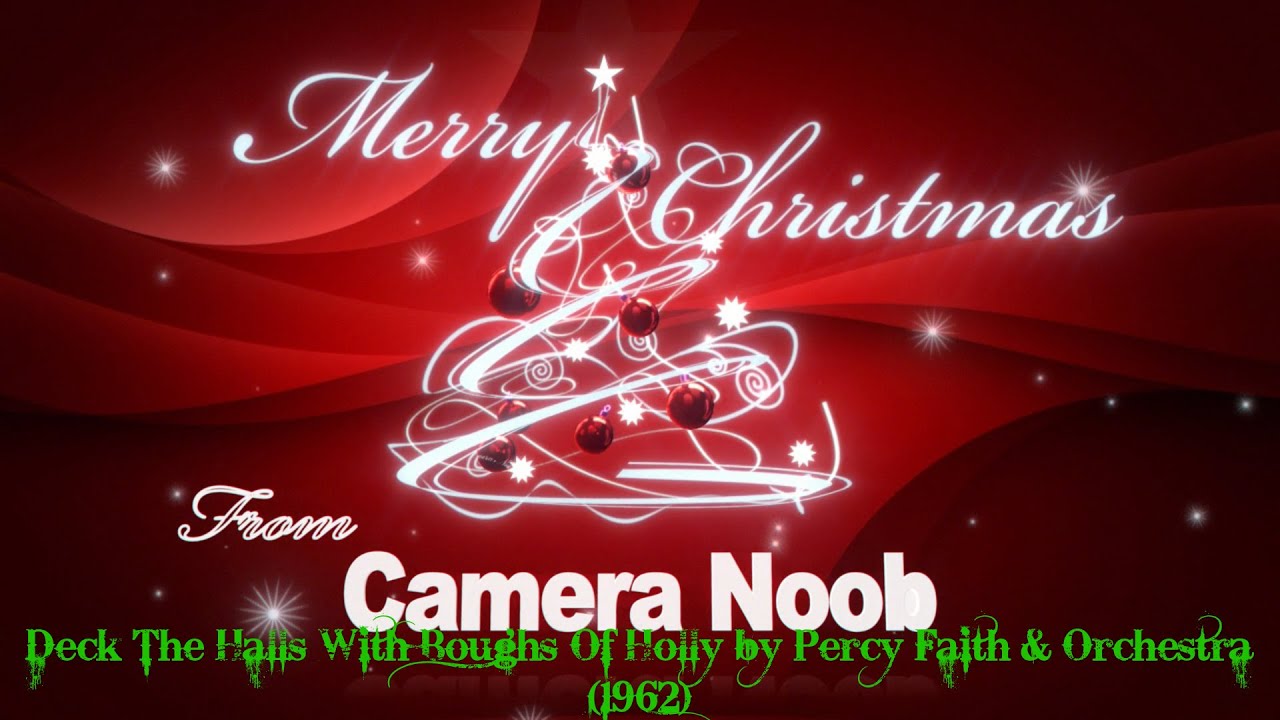 Deck The Halls With Boughs Of Holly by Percy Faith & Orchestra (1962 ...