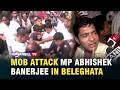 MOB ATTACK MP ABHISHEK BANERJEE IN BELEGHATA