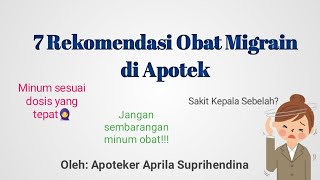 7 Rekomendasi Obat Migrain di Apotek