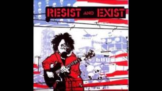 Resist And Exist - Assimilation