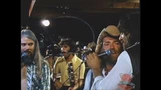 Waylon Jennings, Willie Nelson, Leon Russell , Doug Kershaw, Richie Albright. * Jambalaya*