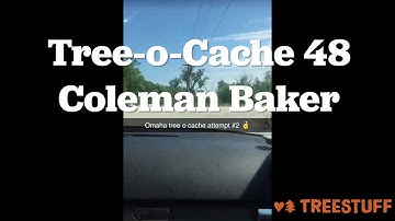 #TreeOCache48 - Tree-o-Cache Adventure Video by Coleman Baker - TreeStuff
