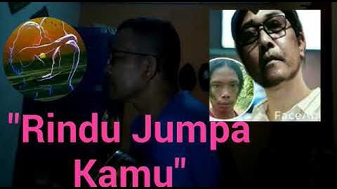 Rindu Jumpa Kamu