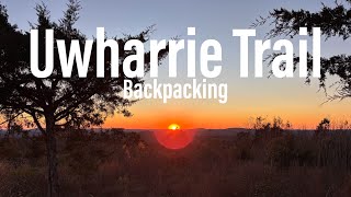 Uwharrie Trail Thru Hike - Uwharrie National Forest - North Carolina | 4-day Backpacking Report