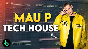 The Secret to Mau P Style Tech House