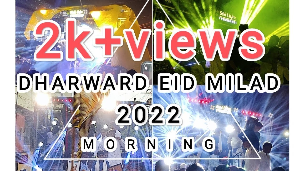 dharwaddjeidmilad dharwaddj