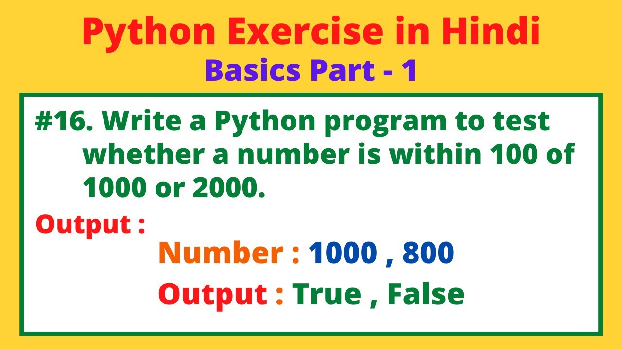 #16 WAP to find the number is within given range or not in Python ...