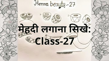 How to learn Mehndi for beginners-Class #27 || Basic bridal instrumental elements || step by step