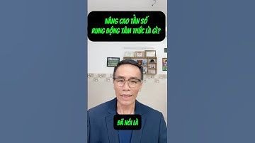 ✅Cách Nâng Cao Tần Số Rung Động Tâm Thức Là Gì| Tự Chữa Lành Rối Loạn Lo Âu #tuchualanh