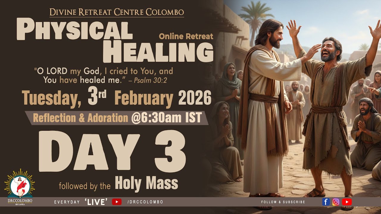 (LIVE) Physical Healing; Online Retreat | Tuesday | 3 February 2026 | DRCColombo