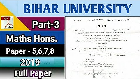 Bihar University Maths Honours Paper 5,6,7,8 2019