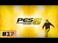 🔴IGRAMO PES 6 [e17] #prasicigaming