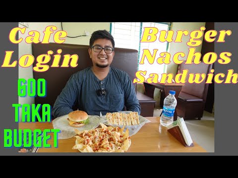 Day 64 | Cafe Login | Panthapath | 600 Taka Budget | BBQ Chicken Cheese Burger | Nachos | Sandwich