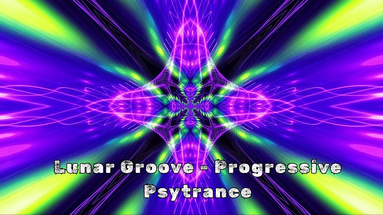 Lunar Groove   Progressive Psytrance