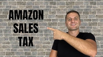 Amazon Sales Tax Explained - Complete Walkthrough For Beginners!