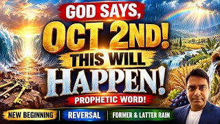 God Says, Oct 2nd! This Will Happen! Prophetic Word! Guide