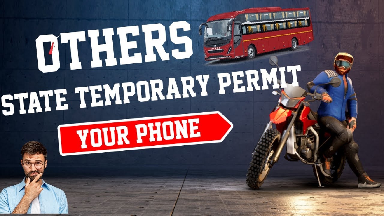 Temporary Permit in Other State for Bus 