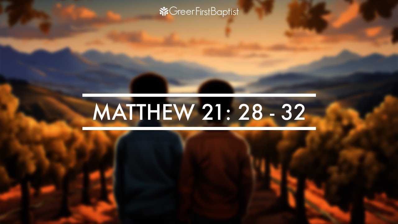 Matthew 21: 28 - 32 - YouTube