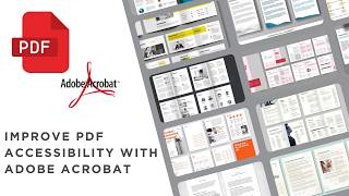 PDF Accessibility - Using Adobe Acrobat