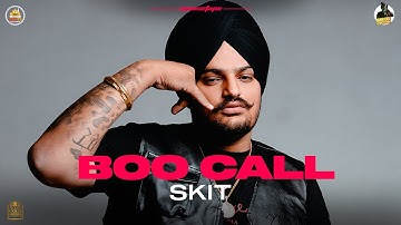 Boo Call (Skit) Sidhu Moose Wala | Sonam Bajwa | Moosetape