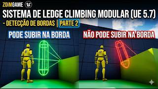 Sistema de Ledge Climbing Modular UE 5 7 Detecção de Bordas Parte 2