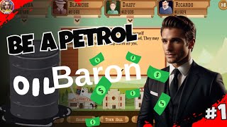 We are becoming oil barons  turmoil gameplay