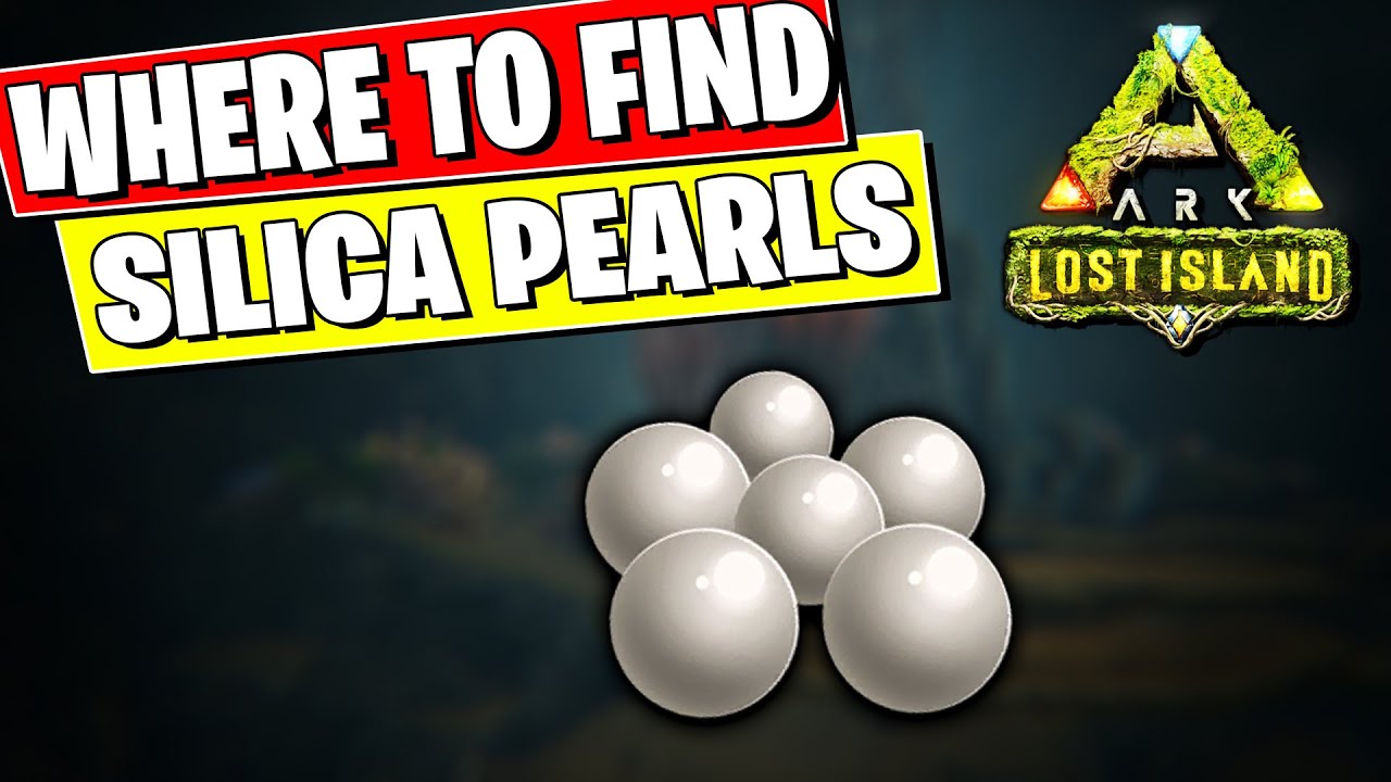 WHERE TO FIND SILICA PEARLS ON THE LOST ISLAND
