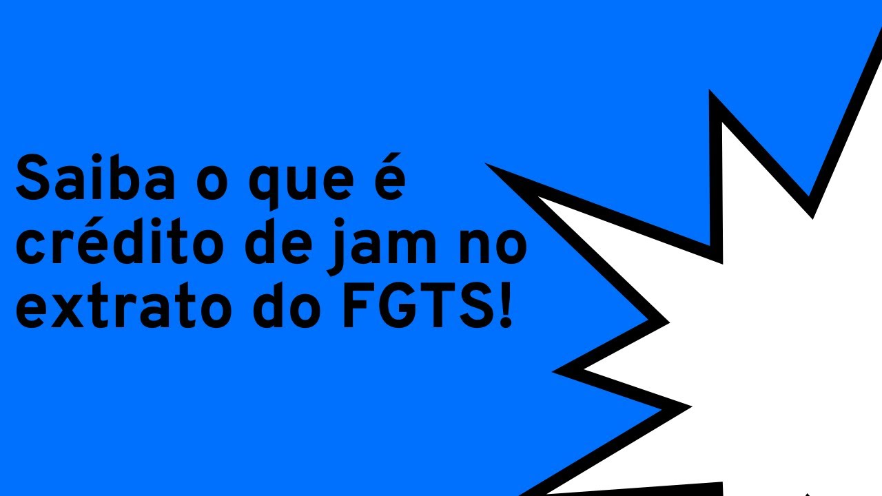 CREDITO DE JAM FGTS O QUE QUER DIZER AS SIGLAS E CADA LANÇAMENTO?🔯