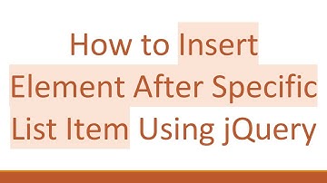 How to Insert Element After Specific List Item Using jQuery