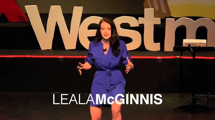 Body With Benefits | Leala McGinnis | TEDxWestmins...