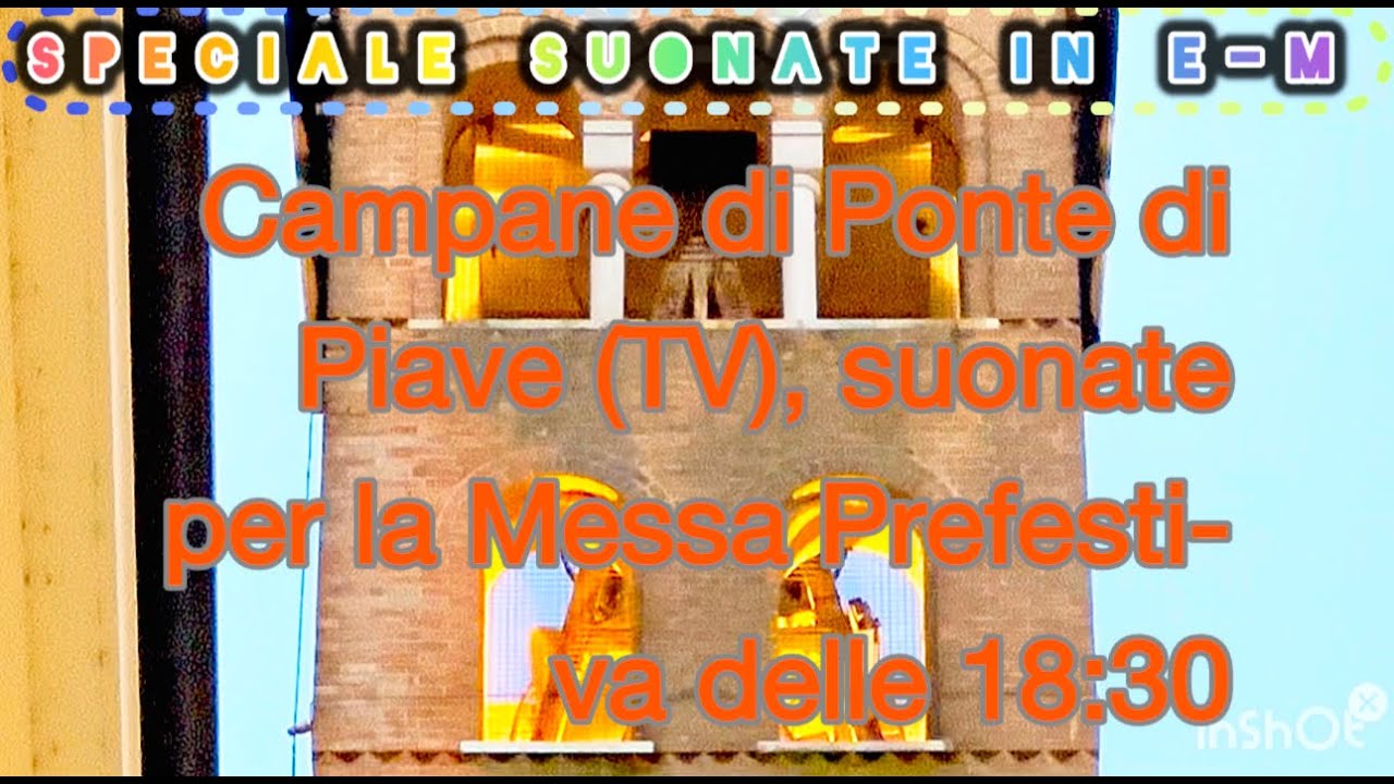 Campane di Ponte di Piave (TV)