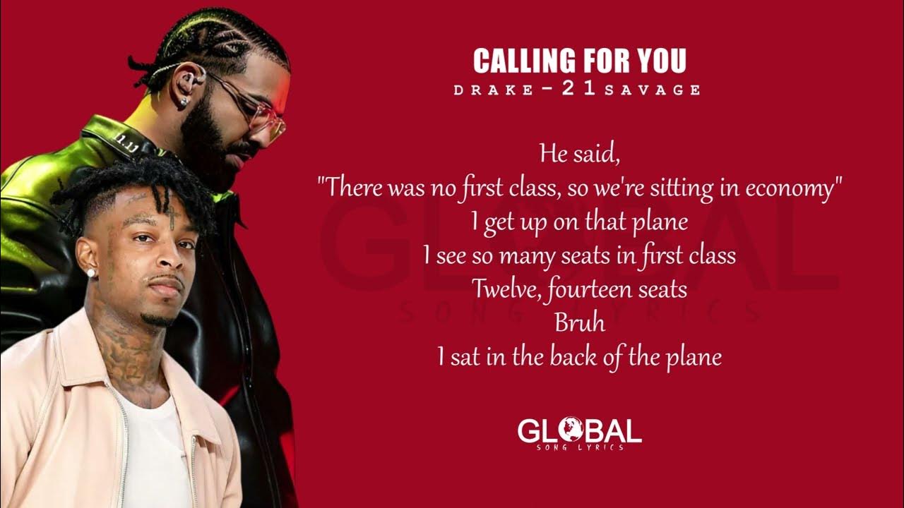 Drake feat 21 Savage Calling For You (Lyrics) YouTube Music