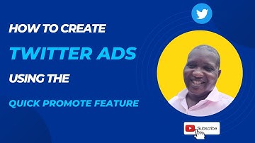 How to Create Twitter Ads using the Quick Promote Feature