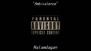 Bak - Nalamdagan (Ambivalence Mixtape)