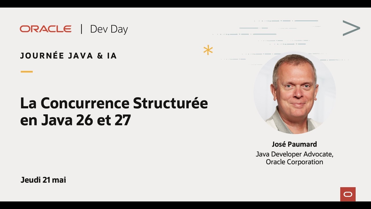 La Concurrence Structurée en Java 26 et 27