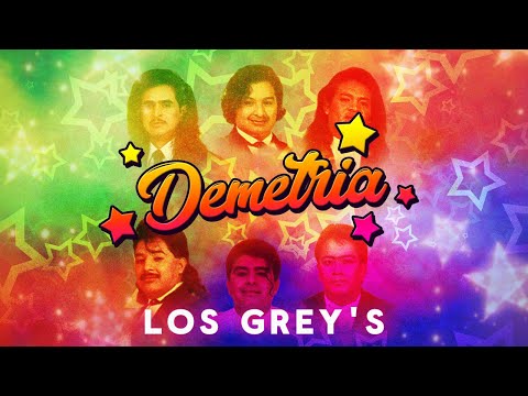 Los Grey's - Demetria (Lyric Video)