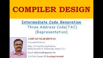 Three Address Code Representation | intermediate code generation | compiler design | 2020