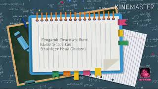 PENGERUH GRAVITASI BUMI TERHADAP STABILITAS KEPALA AYAM (STABILIZER HEAD CHICKEN)