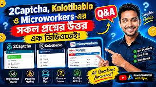 All Questions About 2Captcha, Kolotibablo, and Microworkers Answered in One Video! 🔥😎 screenshot 3
