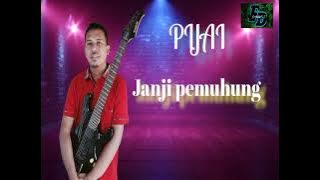 (Janji pemuhung) PIJAI