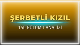 ​Kızılcık Şerbeti 64. Bölüm 1. Fragman Analizi | 