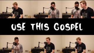 Use This Gospel // O Come, O Come, Emmanuel (A Capella Mashup Cover)