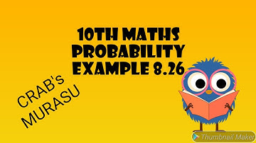 10th maths probability example 8.26 state board revised syllabus/probability eg8.26