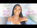 4 astuces pour tre toujours belle sans effort et sans maquillage  parys batonda