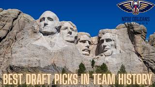 The Mount Rushmore of New Orleans Pelicans draft picks