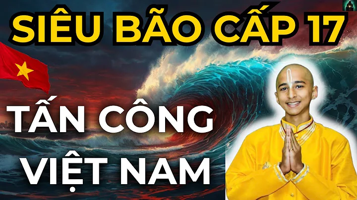 Tiên Tri Anand 2025: Siêu Bão Cấp 17 Sắp Càn Quét Việt Nam | Bí Ẩn Tiên Tri