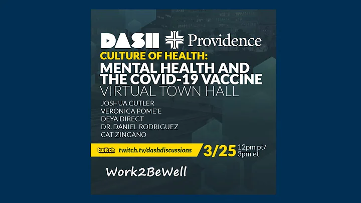 Mental Health and the COVID-19 Vaccine  – Virtual Town Hall