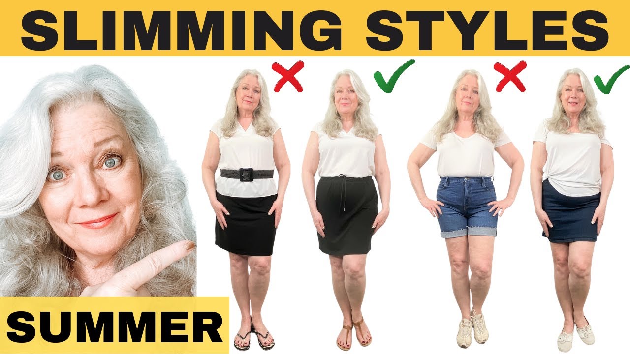 SLIMMING STYLES FOR SUMMER OUTFITS ( Fashion over 50 ) 