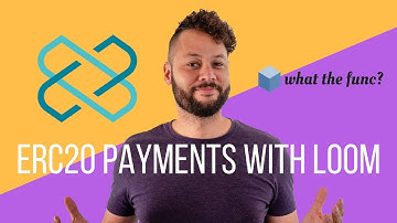FAST, GASLESS, ERC20 Payments With Loom Network!!!