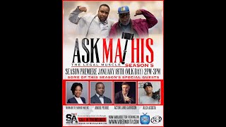 ASK MATHIS Politics, Law, & Entertainment hosted by Attorney Reginald A. Mathis & TEDDY T #askmathis